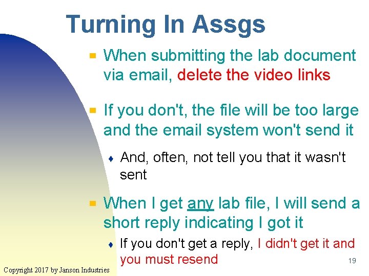 Turning In Assgs ▀ ▀ When submitting the lab document via email, delete the Turning In Assgs ▀ ▀ When submitting the lab document via email, delete the