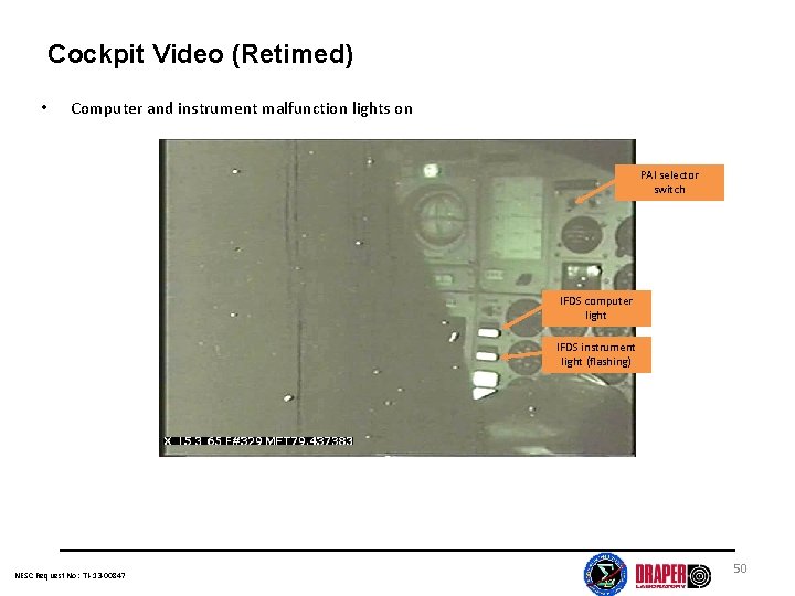 Cockpit Video (Retimed) • Computer and instrument malfunction lights on PAI selector switch IFDS