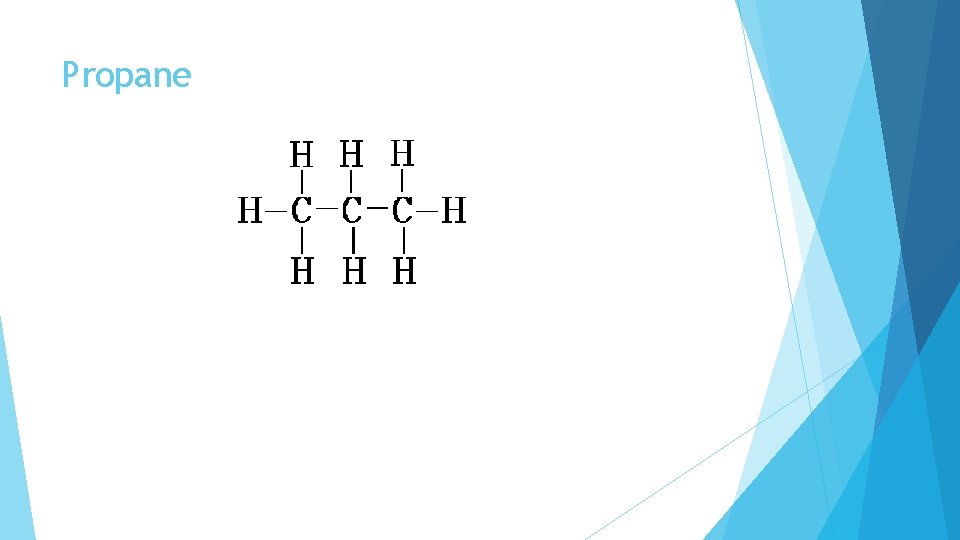 Propane 