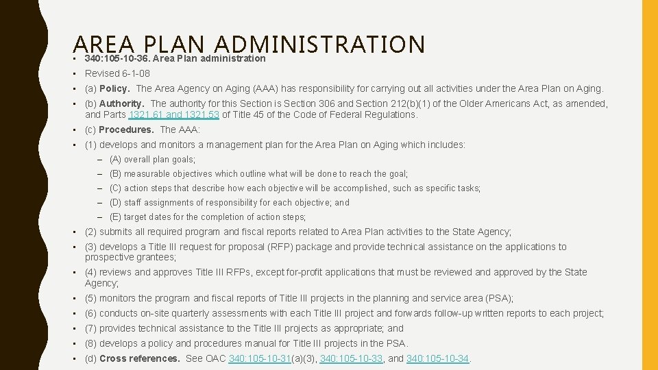 AREA PLAN ADMINISTRATION • 340: 105 -10 -36. Area Plan administration • Revised 6
