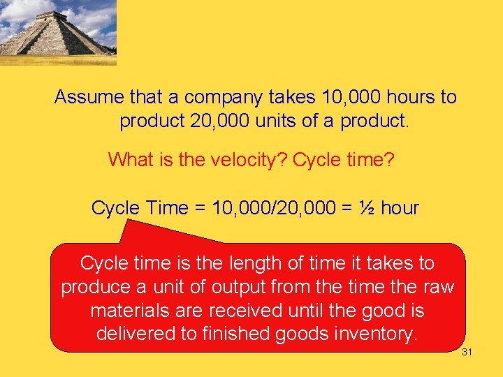 Assume that a company takes 10, 000 hours to product 20, 000 units of