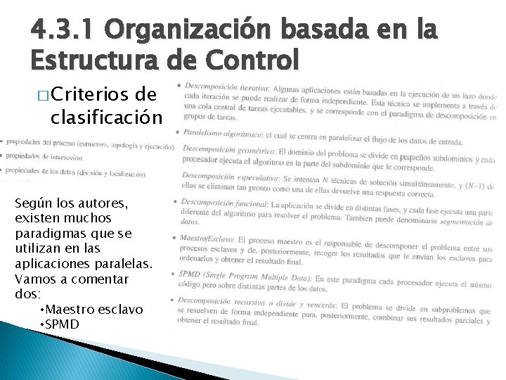 4. 3. 1 Organización basada en la Estructura de Control � Criterios de clasificación