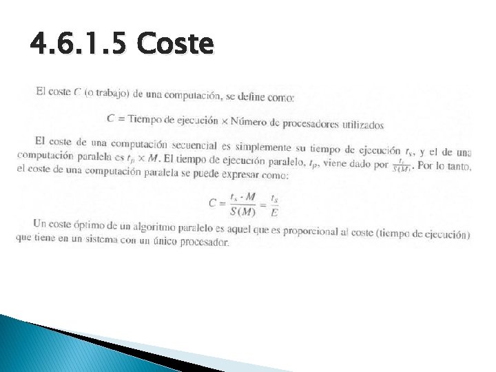 4. 6. 1. 5 Coste 