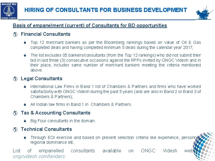 17 HIRING OF CONSULTANTS FOR BUSINESS DEVELOPMENT Basis of empanelment (current) of Consultants for