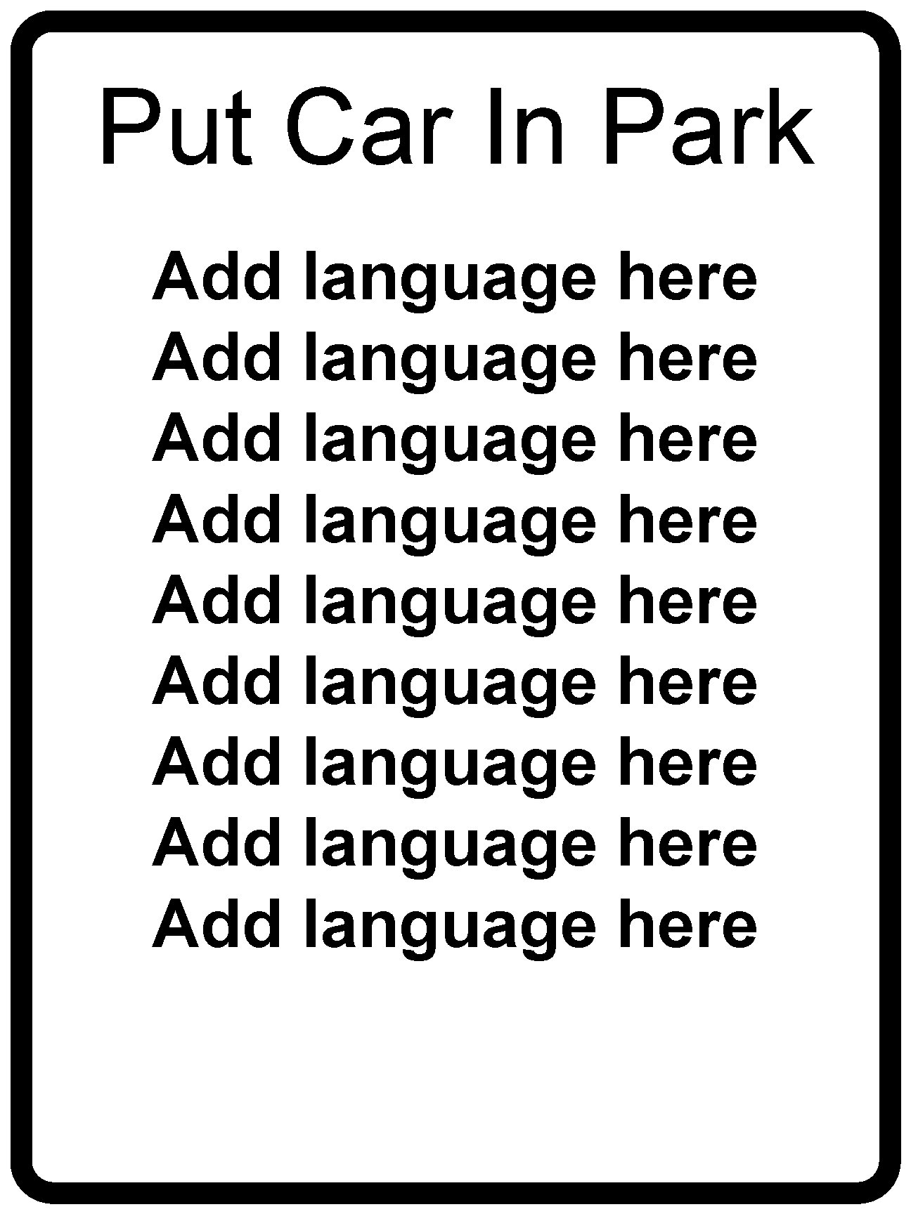 Put Car In Park Add language here Add language here Add language here 