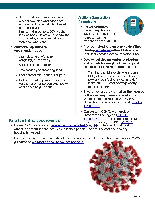 - Hand sanitizer: If soap and water are not available and hands are not