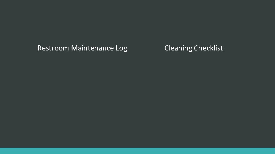 Restroom Maintenance Log Cleaning Checklist 