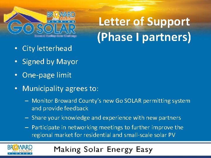  • City letterhead Letter of Support (Phase I partners) • Signed by Mayor