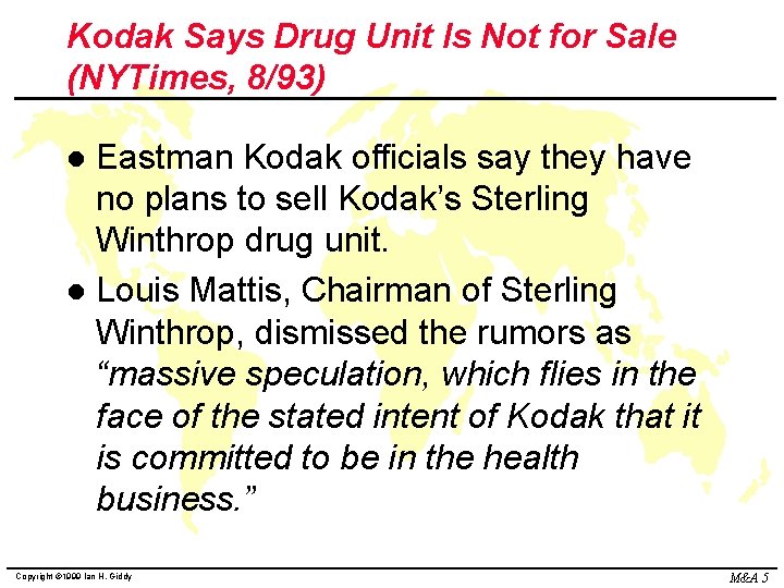Kodak Says Drug Unit Is Not for Sale (NYTimes, 8/93) Eastman Kodak officials say