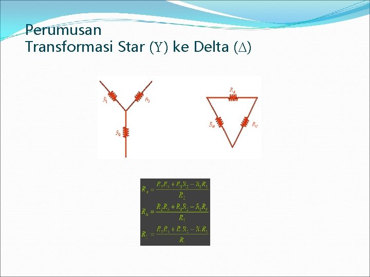 Perumusan Transformasi Star ( ) ke Delta ( ) 