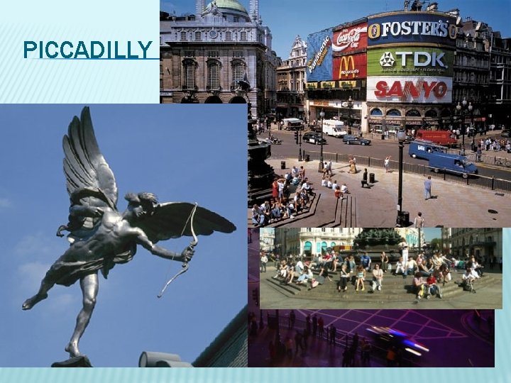 PICCADILLY CIRCUS 