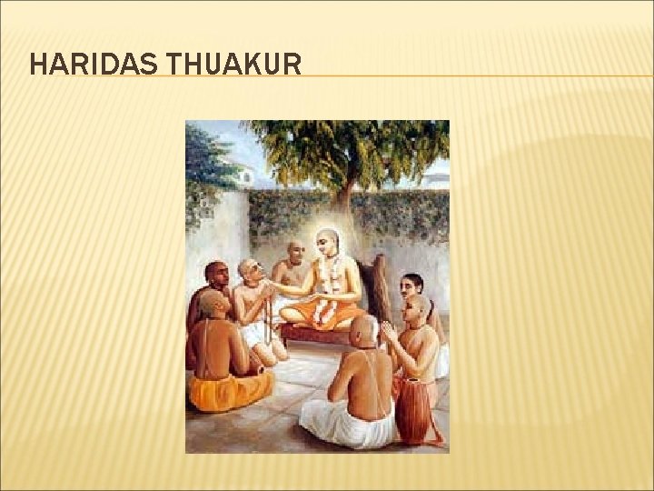 HARIDAS THUAKUR 