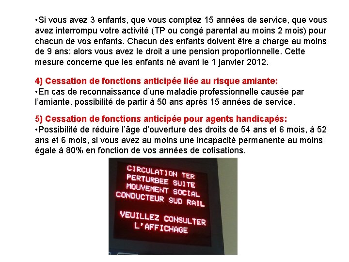  • Si vous avez 3 enfants, que vous comptez 15 années de service,