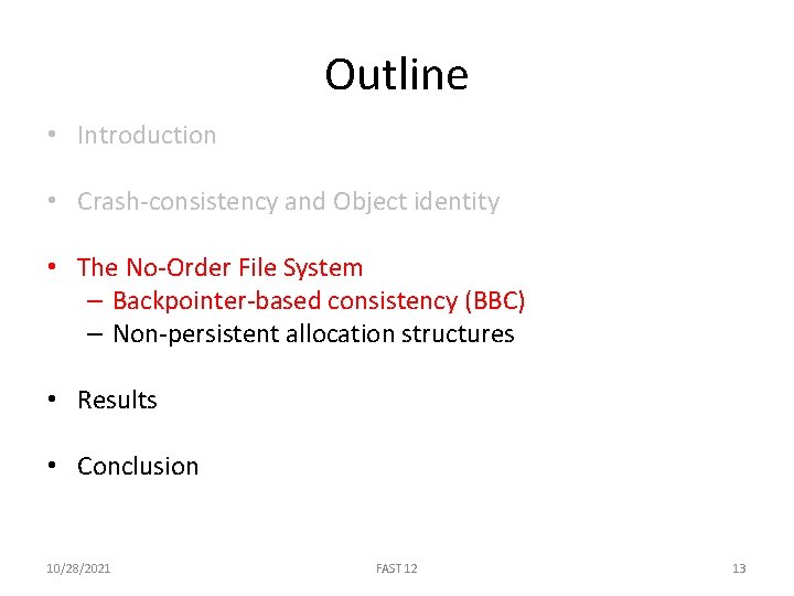 Crash Consistency Problem Consistency Without Ordering Vijay Chidambaram Tushar Sharma Andrea