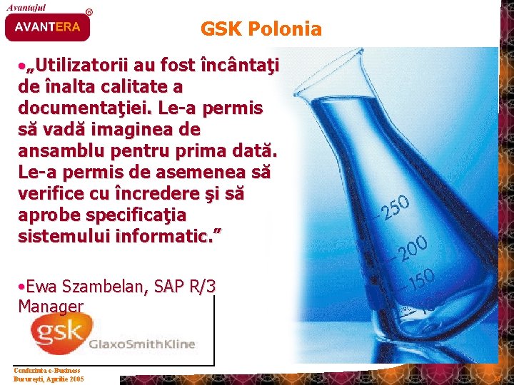 GSK Polonia • „Utilizatorii au fost încântaţi de înalta calitate a documentaţiei. Le-a permis