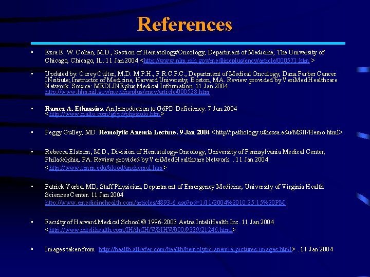 References • Ezra E. W. Cohen, M. D. , Section of Hematology/Oncology, Department of