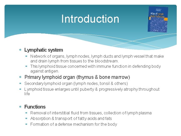 Introduction Lymphatic system Network of organs, lymph nodes, lymph ducts and lymph vessel that Introduction Lymphatic system Network of organs, lymph nodes, lymph ducts and lymph vessel that