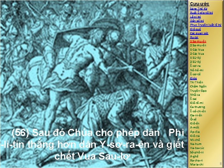 Cựu-ước (56) Sau đó Chúa cho phép dân Phi -li-tin thắng hơn dân Y-sơ-ra-ên