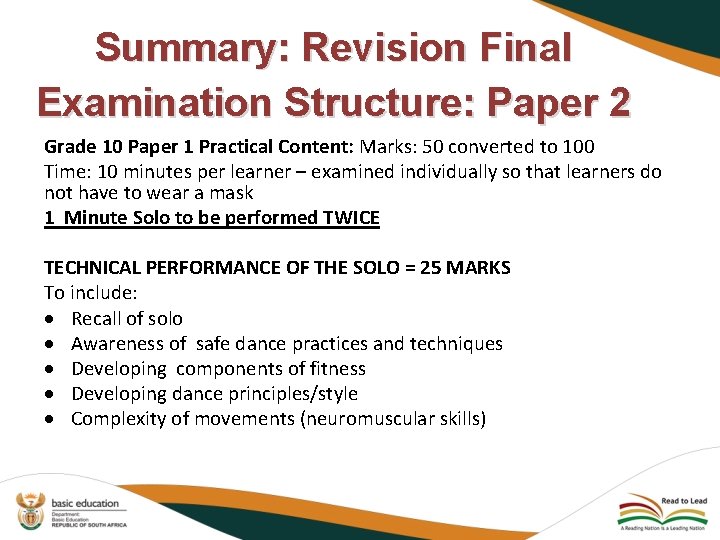Summary: Revision Final Examination Structure: Paper 2 Grade 10 Paper 1 Practical Content: Marks:
