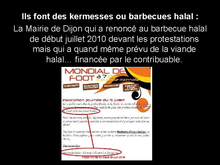 Ils font des kermesses ou barbecues halal : La Mairie de Dijon qui a