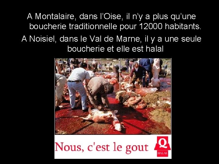 A Montalaire, dans l’Oise, il n’y a plus qu’une boucherie traditionnelle pour 12000 habitants.