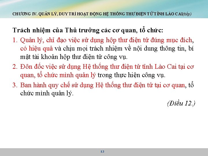 CHƯƠNG IV. QUẢN LÝ, DUY TRÌ HOẠT ĐỘNG HỆ THỐNG THƯ ĐIỆN TỬ TỈNH