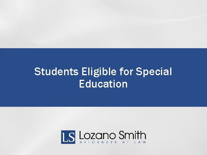 Students Eligible for Special Education 
