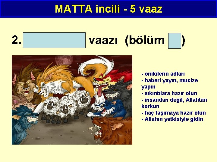 MATTA incili - 5 vaaz 2. Gönderme vaazı (bölüm 10) - onikilerin adları -