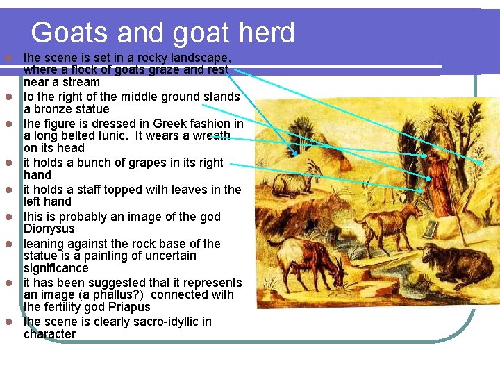 Goats and goat herd l l l l l the scene is set in