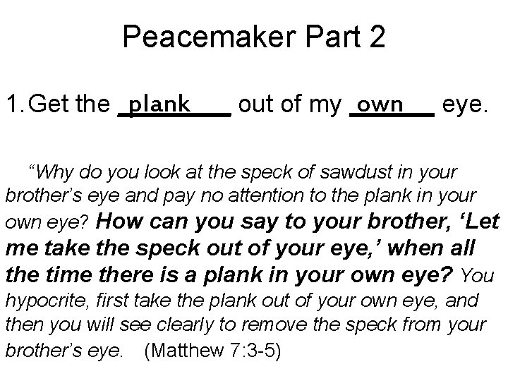 Peacemaker Part 2 plank own eye. 1. Get the ____ out of my ______