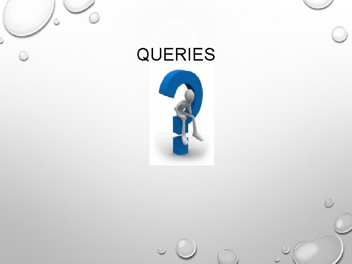 QUERIES 