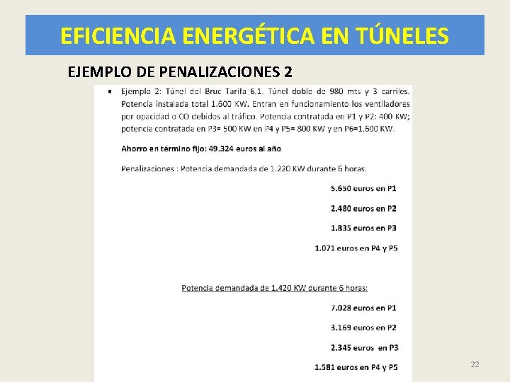 EFICIENCIA ENERGÉTICA EN TÚNELES EJEMPLO DE PENALIZACIONES 2 22 