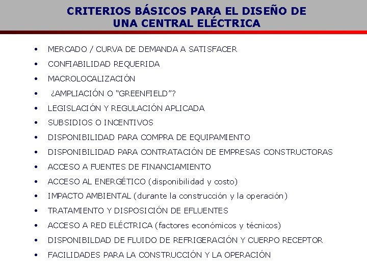 CRITERIOS BÁSICOS PARA EL DISEÑO DE UNA CENTRAL ELÉCTRICA • MERCADO / CURVA DE