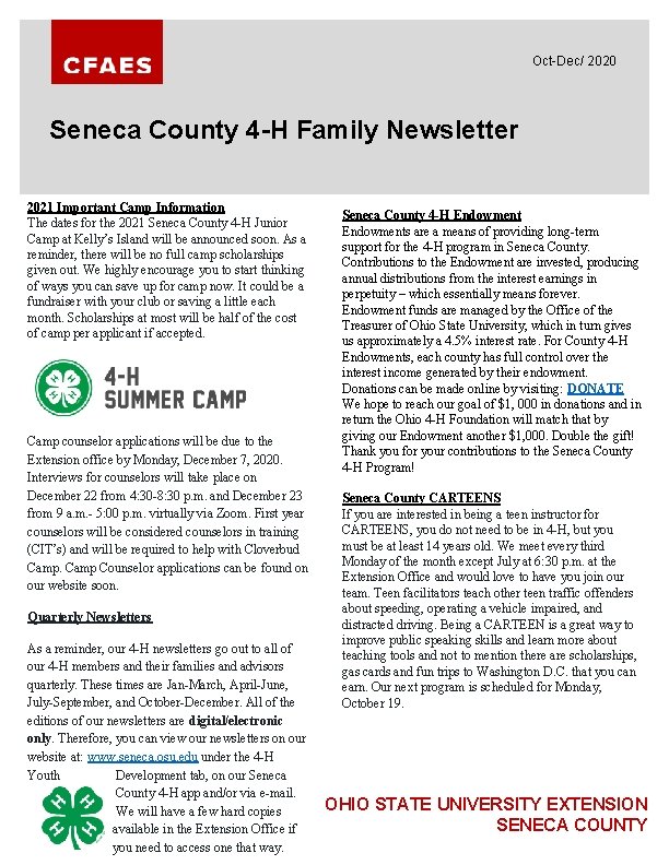 Oct-Dec/ 2020 Seneca County 4 -H Family Newsletter 2021 Important Camp Information The dates