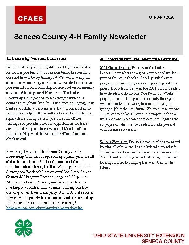 Oct-Dec. / 2020 Seneca County 4 -H Family Newsletter Jr. Leadership News and Information