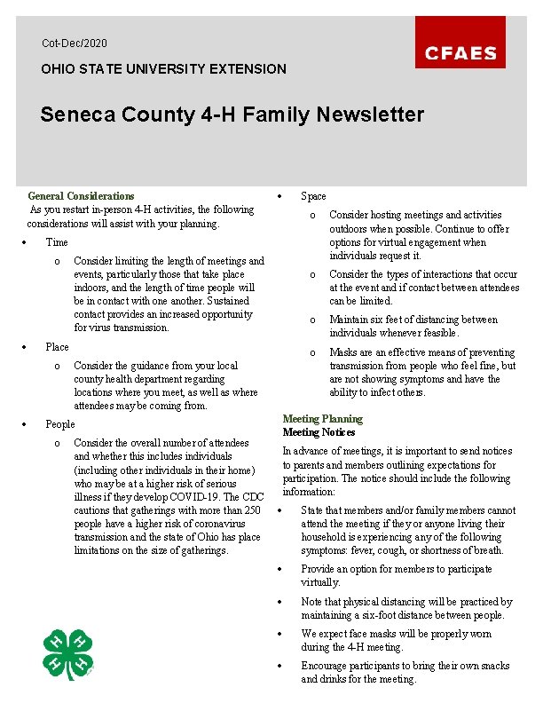 Cot-Dec/2020 OHIO STATE UNIVERSITY EXTENSION Seneca County 4 -H Family Newsletter General Considerations As