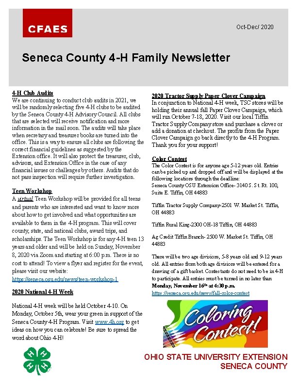 Oct-Dec/ 2020 Seneca County 4 -H Family Newsletter 4 -H Club Audits We are