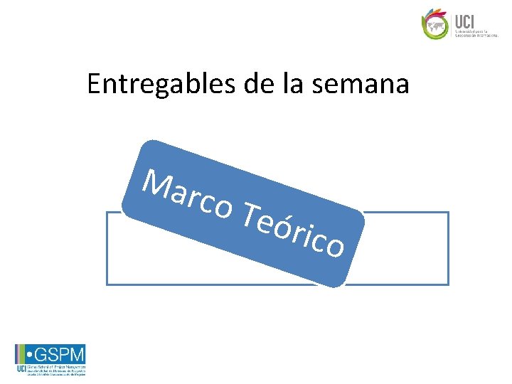 Entregables de la semana Mar co T eóri co 3 