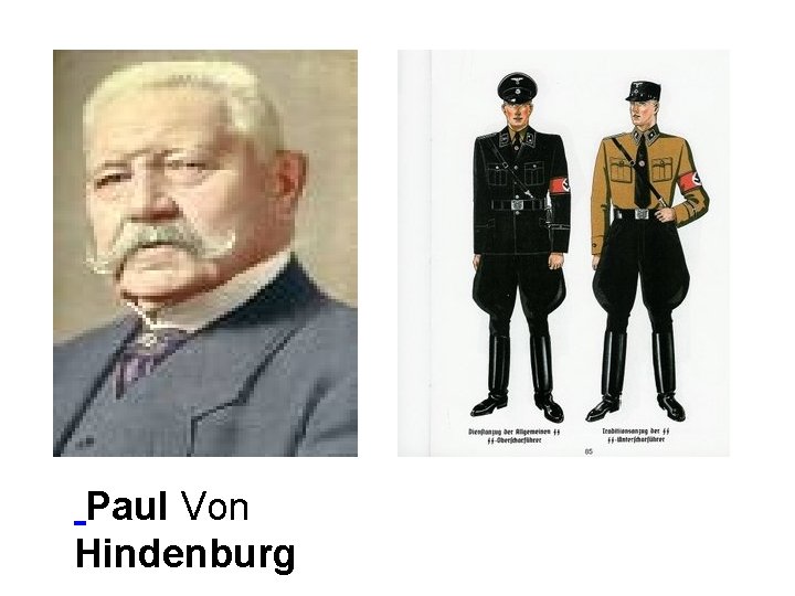 Paul Von Hindenburg 