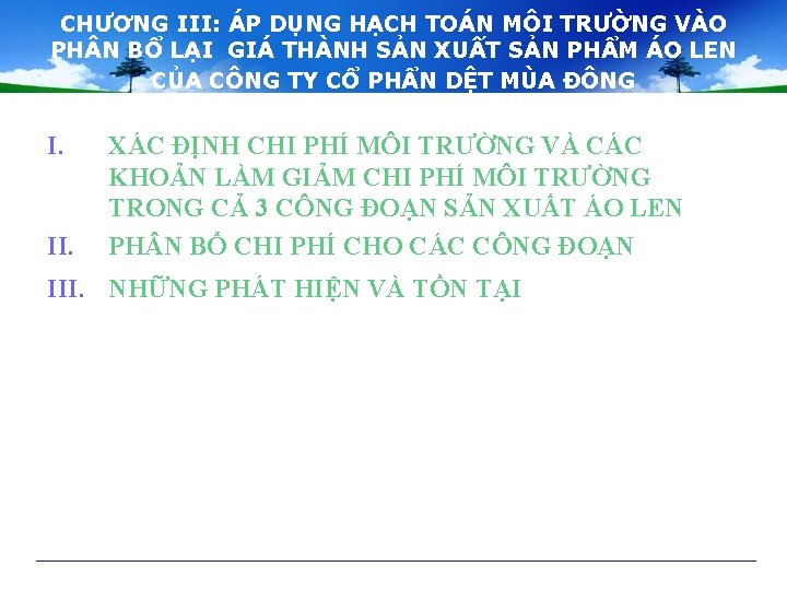 CHƯƠNG III: ÁP DỤNG HẠCH TOÁN MÔI TRƯỜNG VÀO PH N BỔ LẠI GIÁ