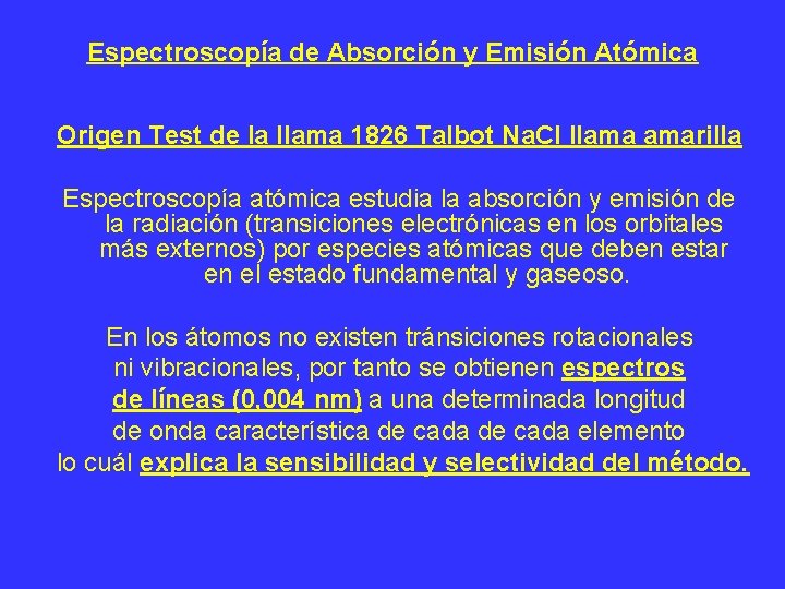 Espectroscopía de Absorción y Emisión Atómica Origen Test de la llama 1826 Talbot Na.