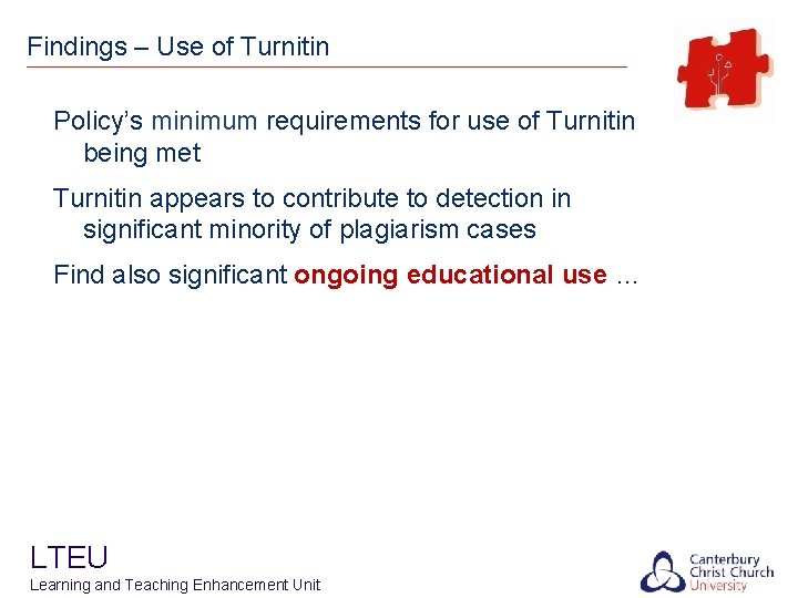 Findings – Use of Turnitin Policy’s minimum requirements for use of Turnitin being met