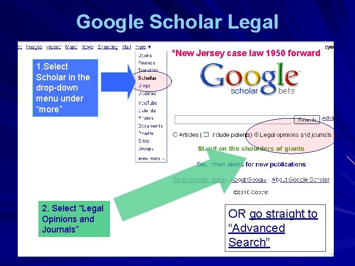 Google Scholar Legal *New Jersey case law 1950 forward 1. Select Scholar in the