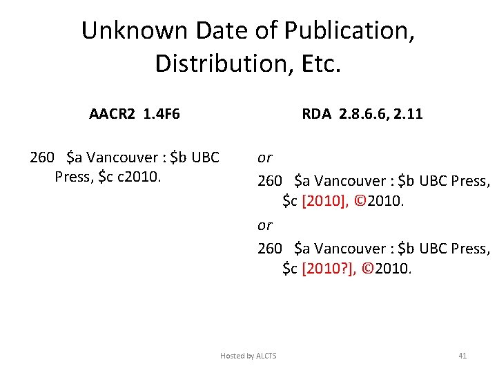 Unknown Date of Publication, Distribution, Etc. AACR 2 1. 4 F 6 260 $a