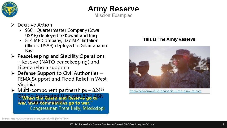 Army Reserve Mission Examples Ø Decisive Action • 960 th Quartermaster Company (Iowa USAR)