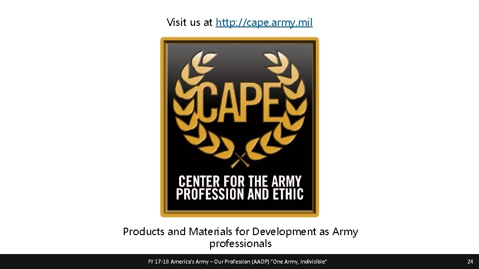 Visit us at http: //cape. army. mil Products and Materials for Development as Army