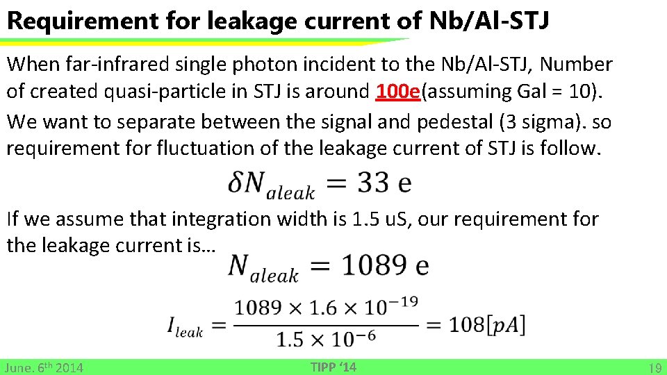 Requirement for leakage current of Nb/Al-STJ When far-infrared single photon incident to the Nb/Al-STJ,