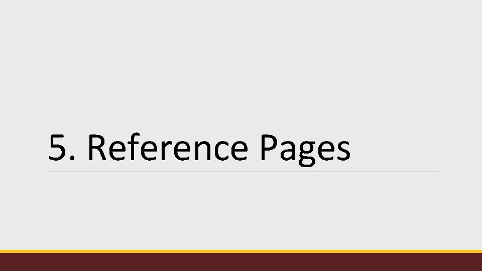 5. Reference Pages 