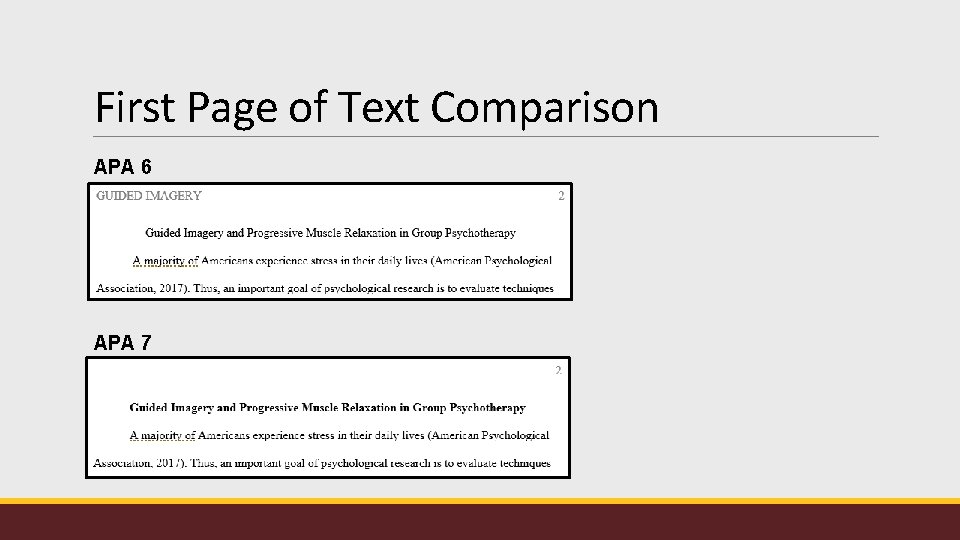 First Page of Text Comparison APA 6 APA 7 