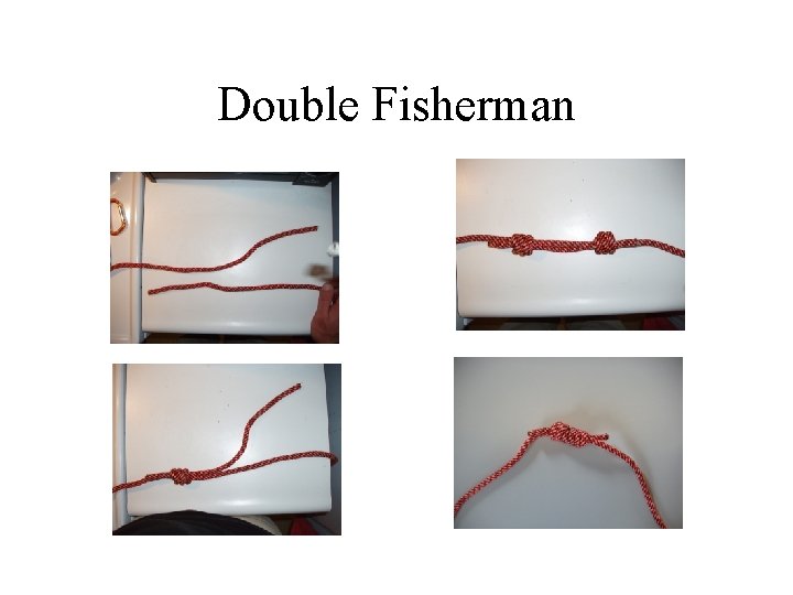 Double Fisherman 